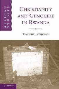 Christianity and Genocide in Rwanda