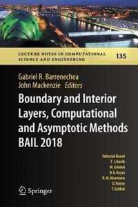 Boundary and Interior Layers, Computational and Asymptotic Methods BAIL 2018