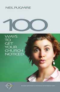 100 Ways to Get Your Church Noticed