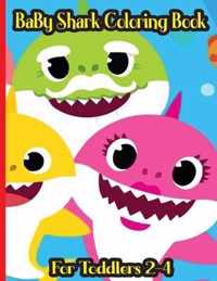 Coloring Book For Toddlers 2-4 Years Baby Shark