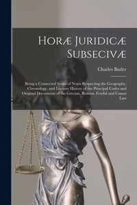 Horae Juridicae Subsecivae [microform]