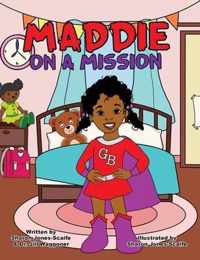 Maddie on a Mission