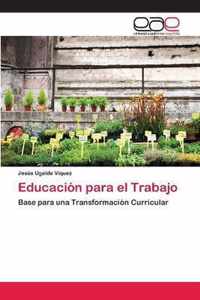 Educacion para el Trabajo