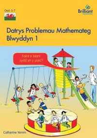 Datrys Problemau Mathemateg - Blwyddyn 1