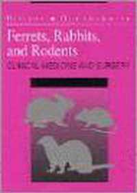 Ferrets, Rabbits, and Rodents