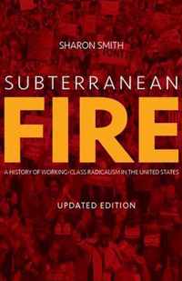 Subterranean Fire