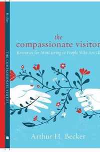 The Compassionate Visitor
