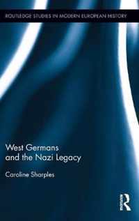 West Germans and the Nazi Legacy