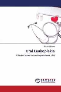 Oral Leukoplakia