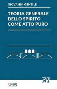 Teoria generale dello spirito come atto puro