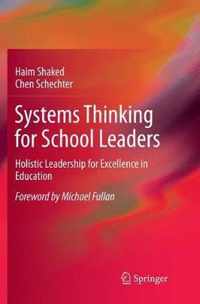 Systems Thinking for School Leaders