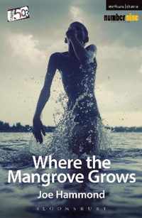 Where The Mangrove Grows