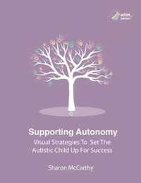 Supporting Autonomy