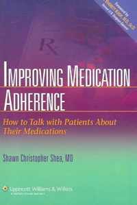 Improving Medication Adherence