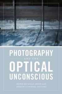 Photography and the Optical Unconscious