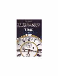 The value of Time in The Muslim's Life