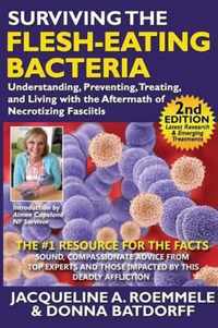 Surviving the Flesh-Eating Bacteria