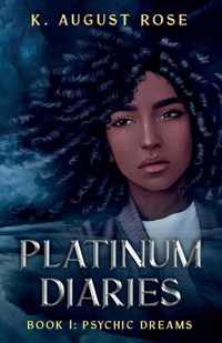 Platinum Diaries