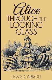 Through the Looking Glass Illustrated