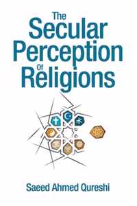 The Secular Perception of Religions