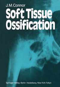 Soft Tissue Ossification