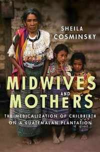 Midwives and Mothers