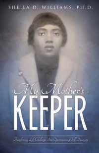 My Mother's Keeper