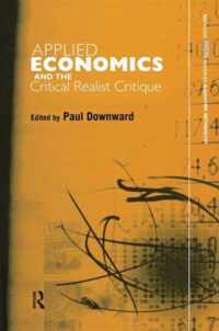 Applied Economics and the Critical Realist Critique