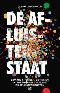 De afluisterstaat - Glenn Greenwald - Paperback (9789048841271)