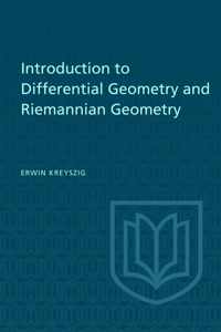 Introduction to Differential Geometry and Riemannian Geometry