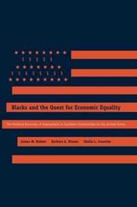 Blacks and the Quest for Economic Equality