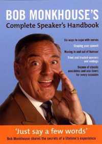 Bob Monkhouse's Complete Speaker's Handbook