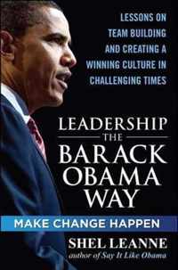 Leadership The Barack Obama Way