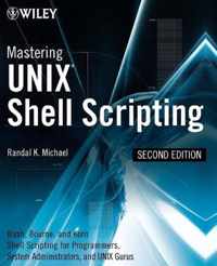 Mastering Unix Shell Scripting