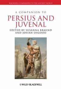 A Companion to Persius and Juvenal