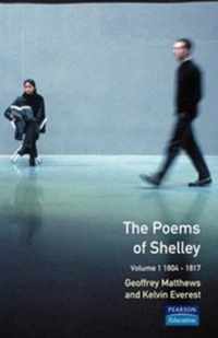 The Poems of Shelley: Volume One