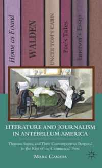 Literature and Journalism in Antebellum America