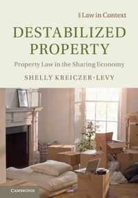 Destabilized Property