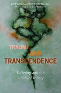 Trauma and Transcendence