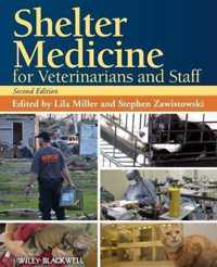 Shelter Medicine For Veterinarians And Staff