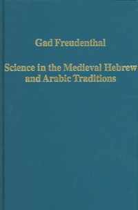 Science in the Medieval Hebrew and Arabic Traditions