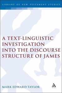 A Text-Linguistic Investigation Into the Discourse Structure of James