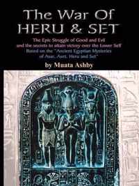 The War of Heru and Set