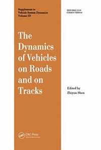 The Dynamics of Vehicles on Roads and on Tracks