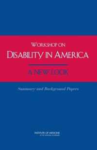 Workshop on Disability in America: A New Look