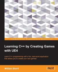 Learning C++ by Creating Games with UE4