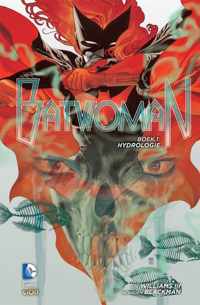 Batwoman hc01. hydrologie (new 52)