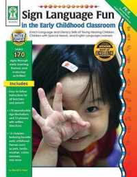 Sign Language Fun in the Early Childhood Classroom