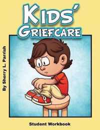 Kids' Griefcare Student Workbook