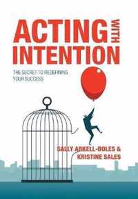 Acting with Intention